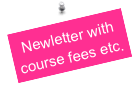 Newletter with course fees etc.